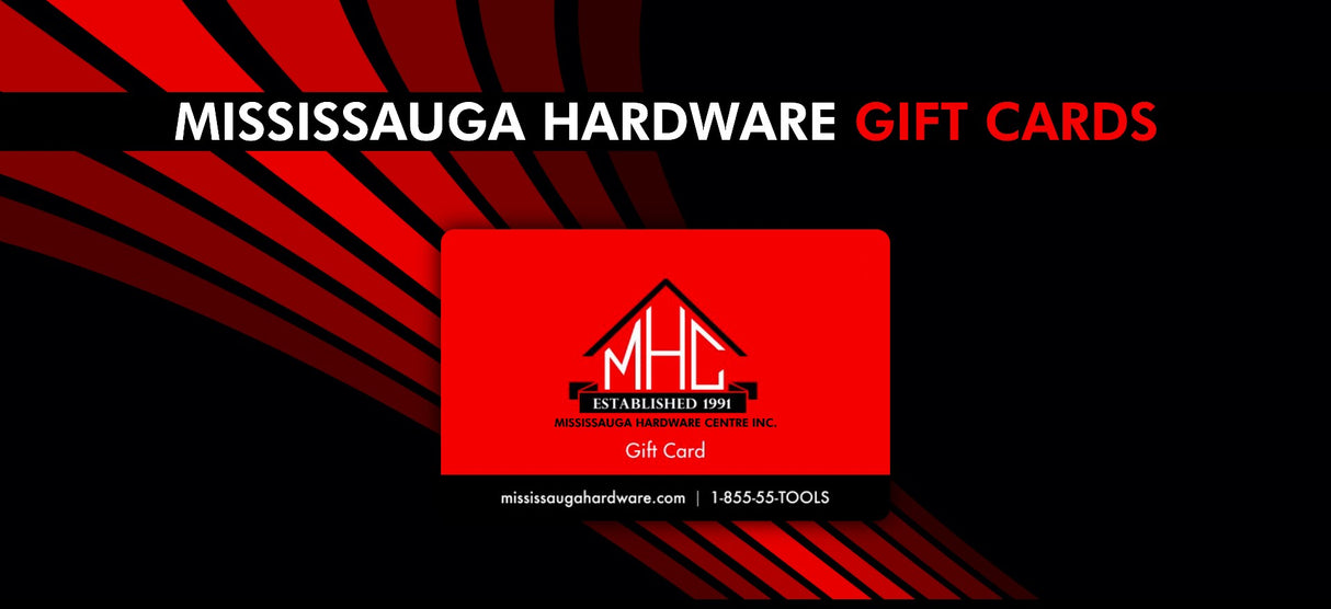 MISSISSAUGA HARDWARE E-GIFT CARD