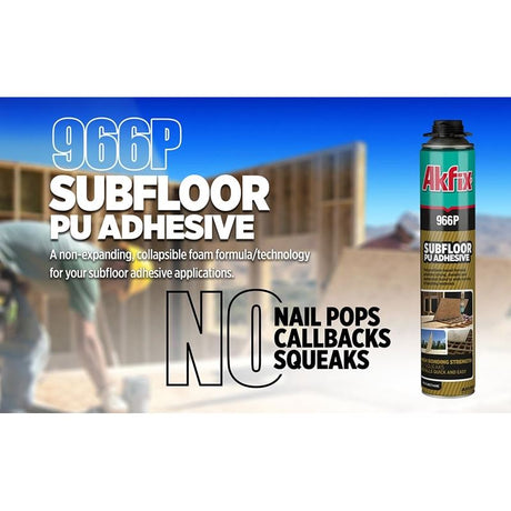 AKFIX 966P Subfloor Pu Adhesive